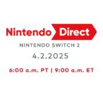 Nintendo Direct 2025: Everything You Need to Know About the Nintendo Switch 2